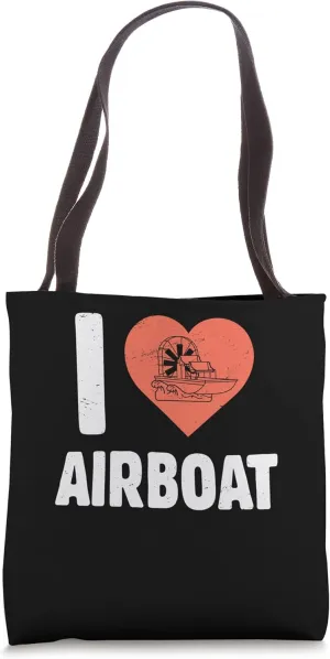 Airboat Life - Hunting Swamp Boat Fan Boat Lifestyle Tote Bag
