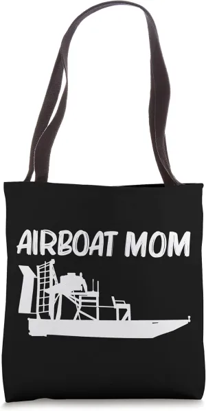 Cool Airboat Gift For Mom Mother Airboating Watercraft Boat Tote Bag