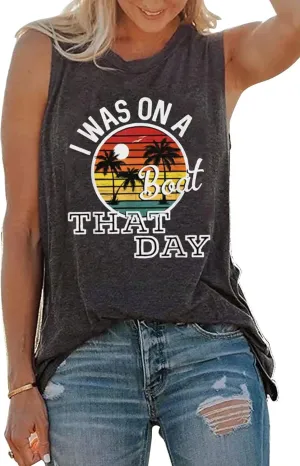 I was on a Boat That Day Tank Tops Women Country Music Sleeveless Tank Vacation Beach Coconut Trees Summer Tank Vest