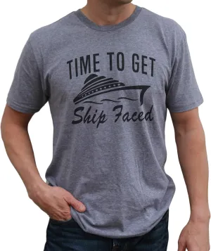 It's Your Day Clothing Time to Get Ship Faced Shirt - Funny Cruise Shirts - Couples Unisex Crew Neck Drinking Tshirts