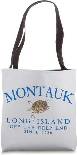 Montauk LI Off The Deep End Since 1686 Sea Turtle Blue Tote Bag