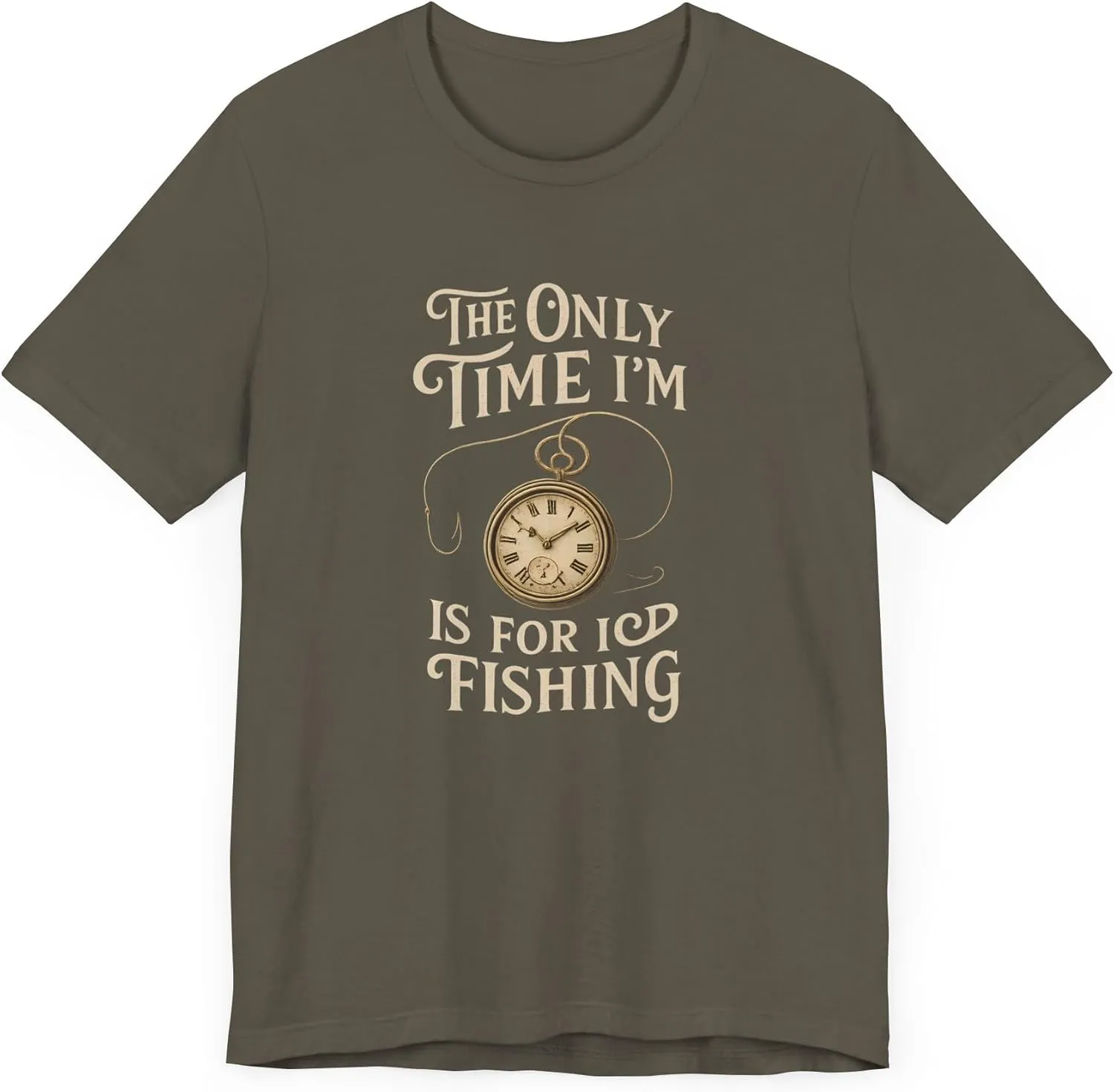 Only Time I'm Early Fishing Vintage Pocket Watch T-Shirt