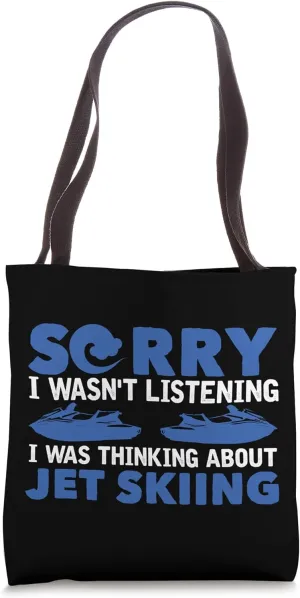 Personal Watercraft Joke Saying Jetski Jet Ski Water Scooter Tote Bag