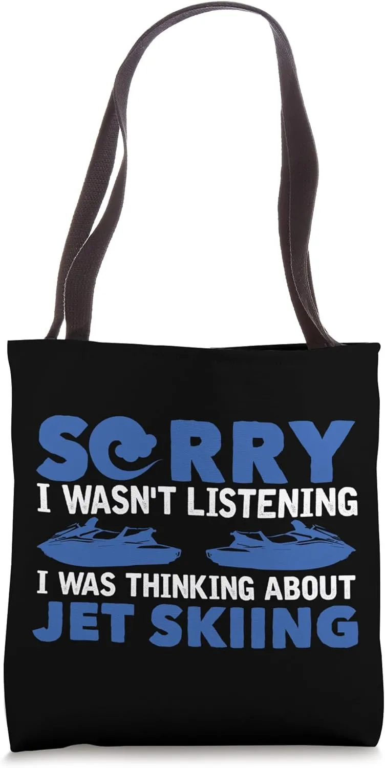 Personal Watercraft Joke Saying Jetski Jet Ski Water Scooter Tote Bag