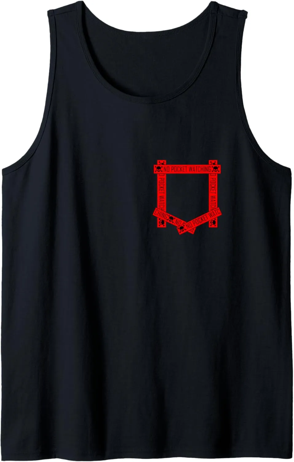 Red Absolutely No Pocket Watching! Red Graphic Tank Top