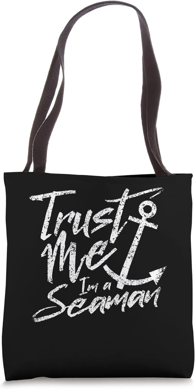 Seaman Sailor Seafarer Navigator Mariner Tote Bag
