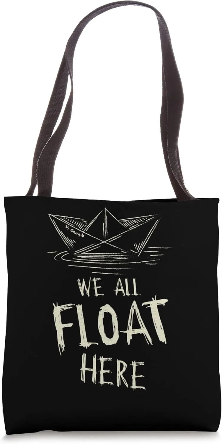 The SS Georgie Paper Boat We All Float Here Quote Tote Bag