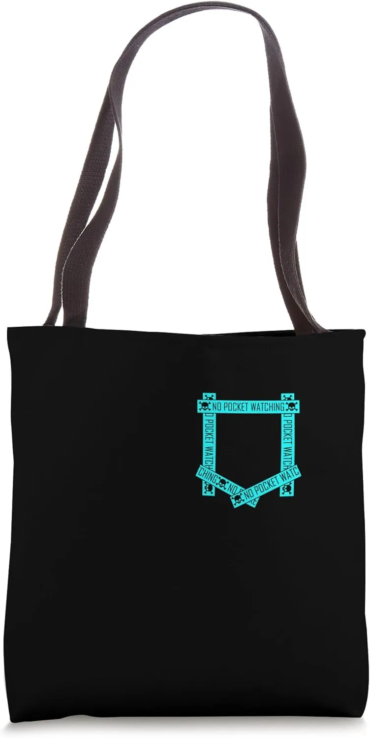 Turquoise Absolutely No Pocket Watching! Turquoise Graphic Tote Bag