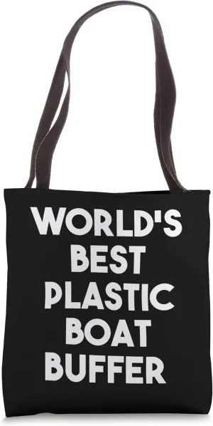 World's Best Plastic Boat Buffer Tote Bag